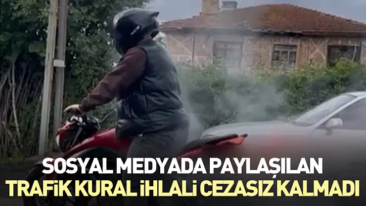 Sosyal Medyada Paylaşılan Trafik Kural İhlali Cezasız Kalmadı