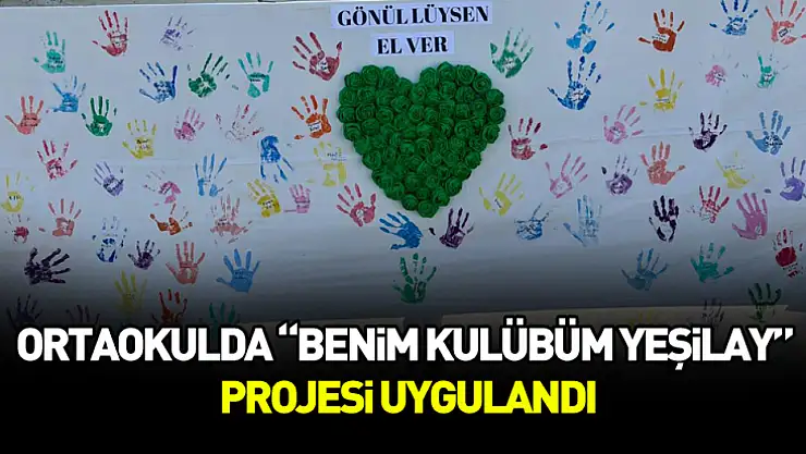 terme ortaokulunda 'benim kulübüm yeşilay' projesi uygulandı