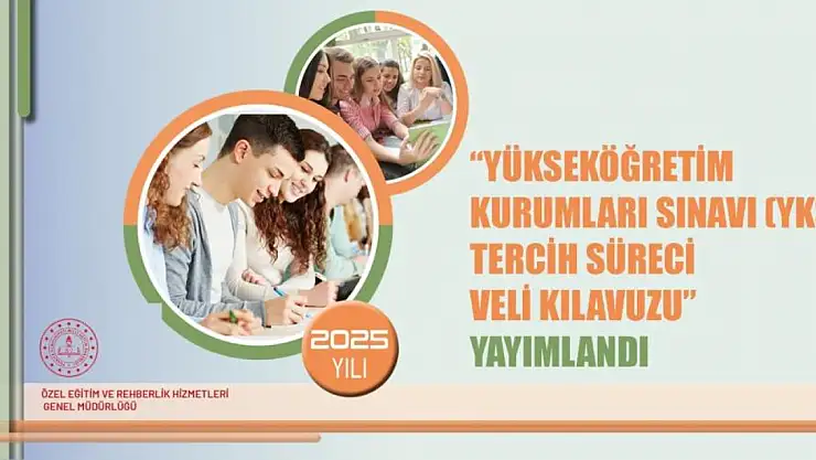 YKS tercih süreci veli kılavuzu yayımlandı