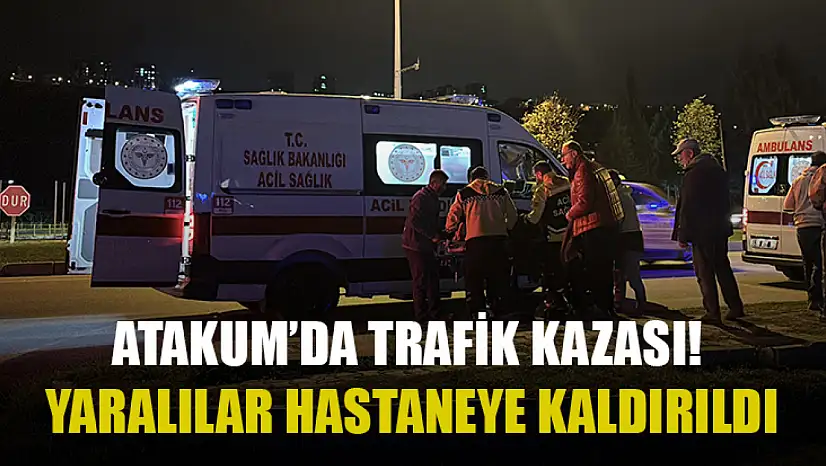 Atakum'da Trafik Kazası! Yaralılar Hastaneye Kaldırıldı