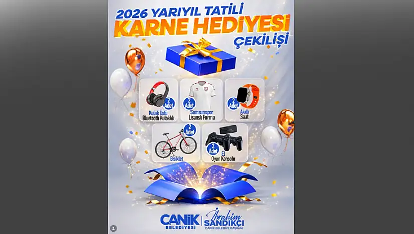Canik Belediyesinden Öğrencilere Karne Hediyesi Çekilişi