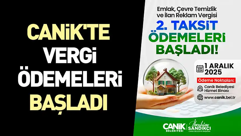 Canik'te Vergi Ödemeleri Başladı