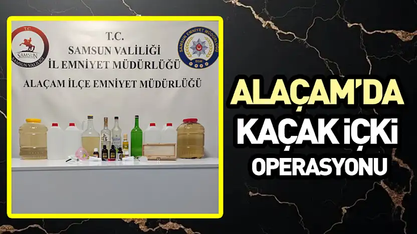 Alaçam'da Kaçak İçki Operasyonu: 1 Gözaltı