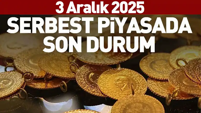Altın Fiyatları Son Dakika 3 Aralık 2025
