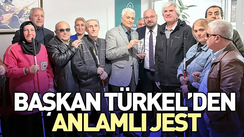 Başkan Türkel'den anlamlı jest