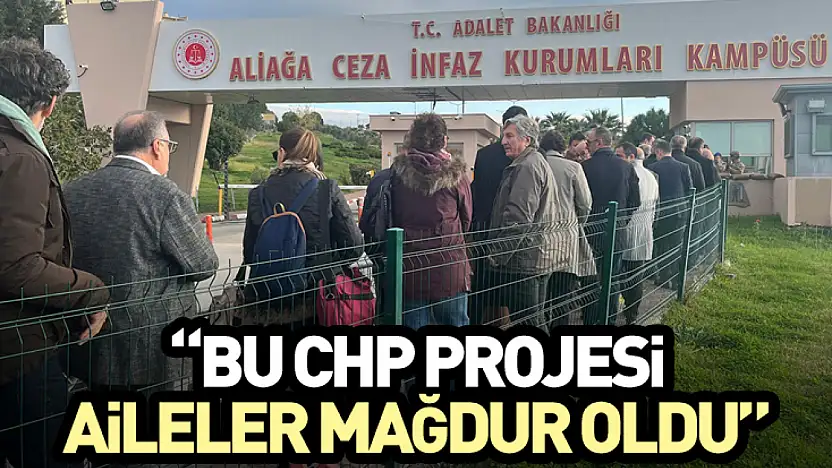 'Bu CHP projesi aileler mağdur oldu'