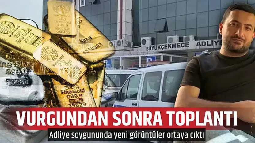Büyükçekmece Adliyesi'ndeki soygunda yeni gelişme