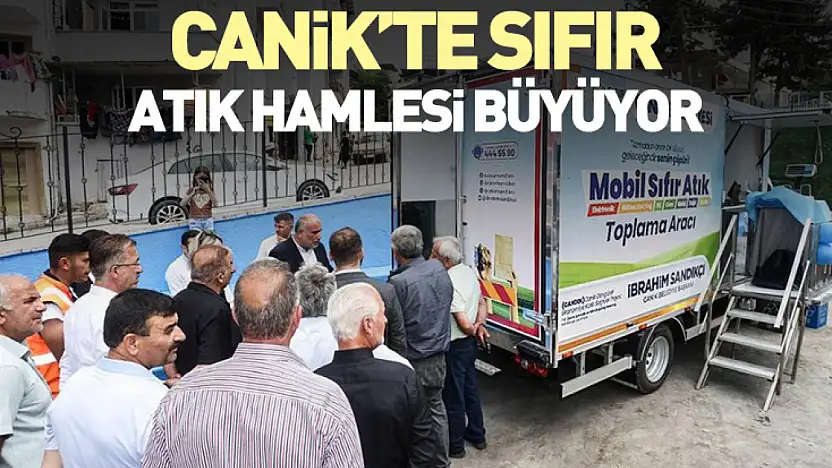 Canik'te Sıfır Atık Hamlesi Büyüyor