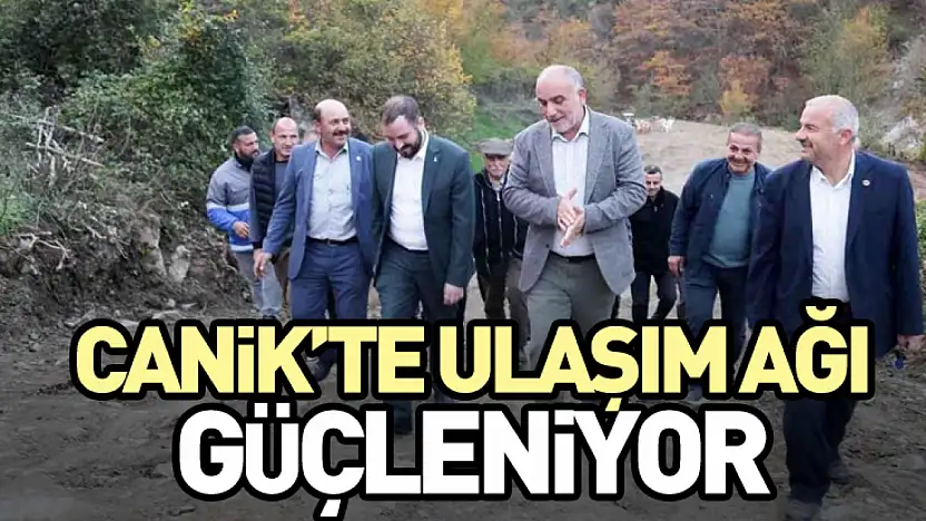 Canik'te Ulaşım Ağı Güçleniyor