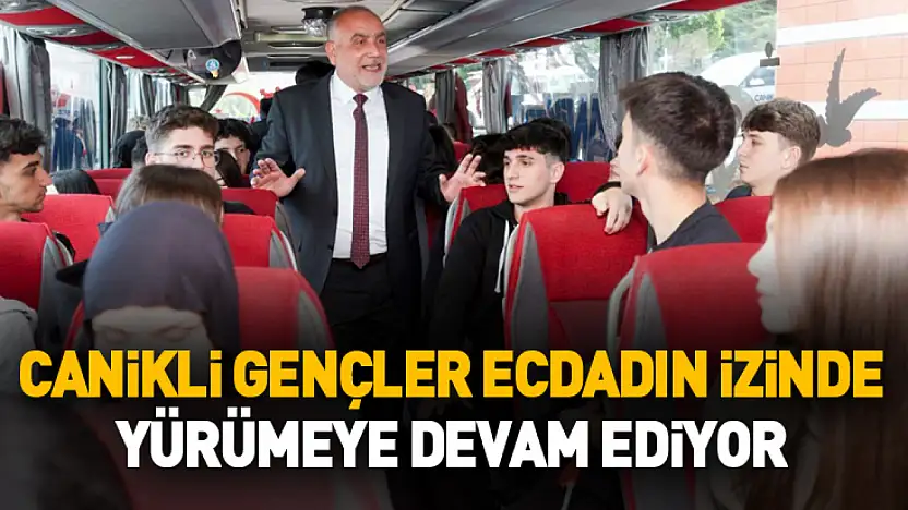 Canikli Gençler Ecdadın İzinde Yürümeye Devam Ediyor