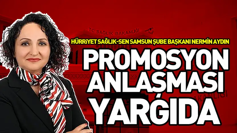 Hürriyet Sağlık Sen Promosyon Anlaşmasını Yargıya Taşıdı