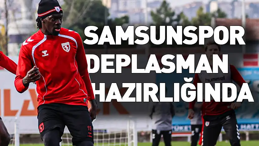 Samsunspor, Kasımpaşa Maçı Hazırlıklarını Sürdürdü