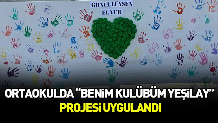 terme ortaokulunda 'benim kulübüm yeşilay' projesi uygulandı