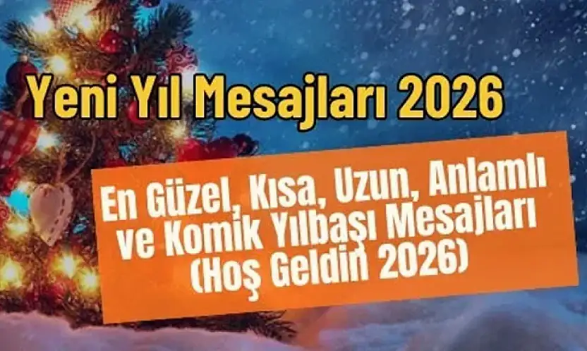 2026'ya Girerken Paylaşılabilecek Yeni Yıl Mesajları