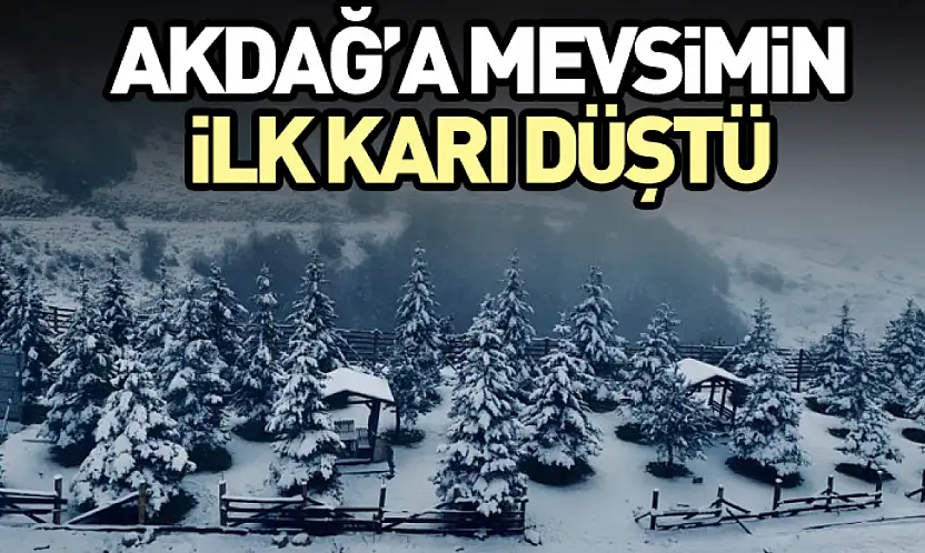 Akdağ merkezinin ilk karı düştü