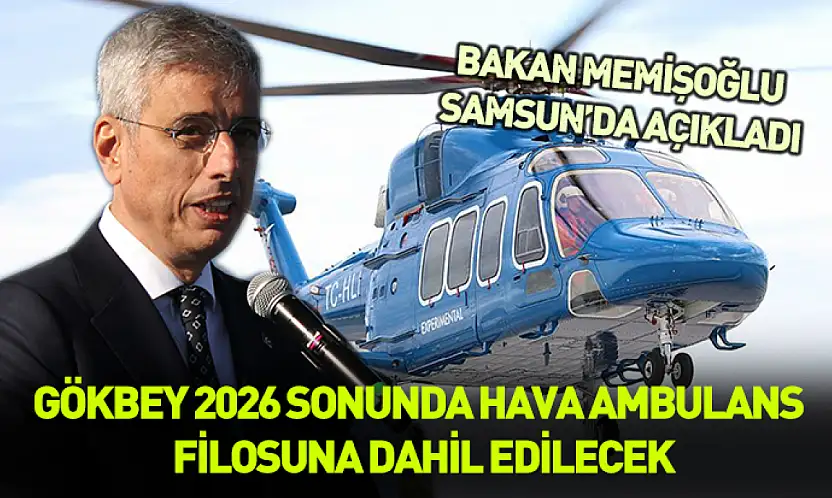 Bakan Memişoğlu Gökbey helikopterleri için tarih verdi