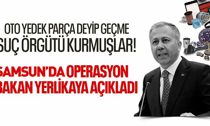 Bakan Yerlikaya'dan internetten oto yedek parçası alışverişine uyarı