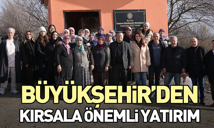 Büyükşehir'den kırsala önemli yatırım