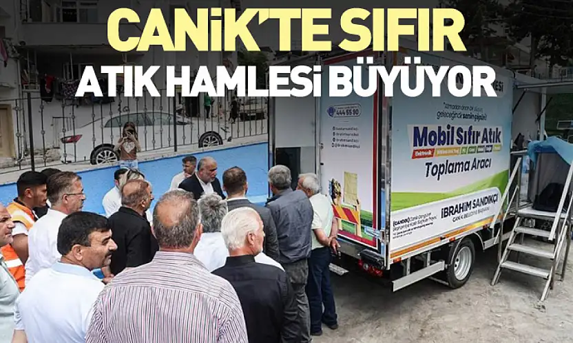 Canik'te Sıfır Atık Hamlesi Büyüyor