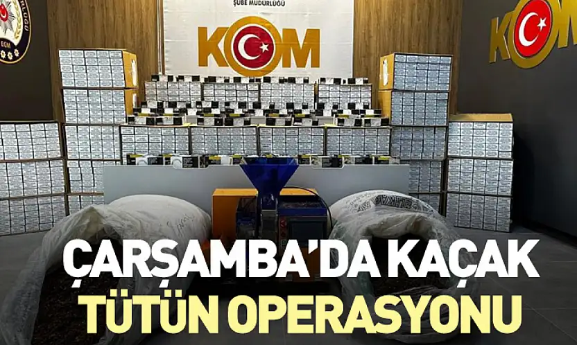 Çarşamba'da Kaçak Tütün Operasyonu