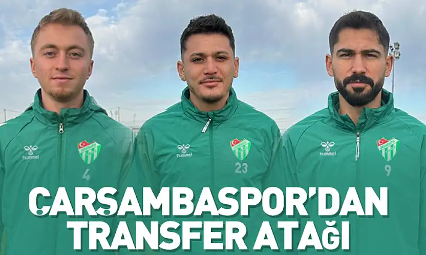 Çarşambaspor'dan Transfer Atağı