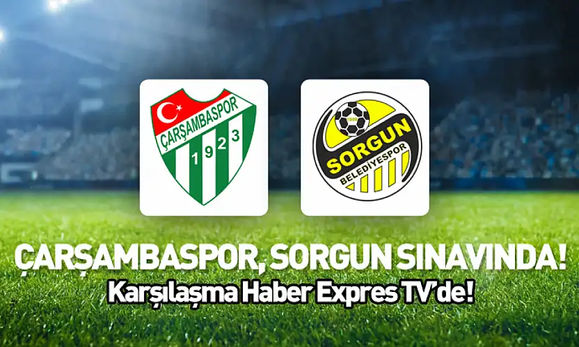 Çarşambaspor karşılaşması Haber Expres TV'de…