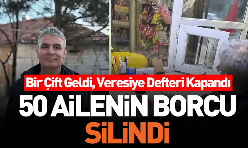 Çorum'da hayırsever çift, bakkaldaki 230 bin liralık veresiye borcunu kapattı