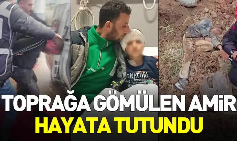 Dayısının Diri Diri Toprağa Gömdüğü Amir Hayata Tutundu