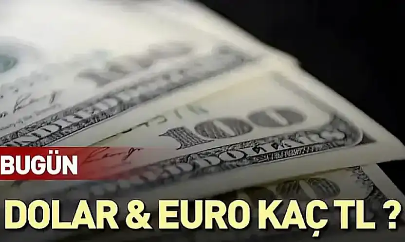 dolar ve euro ne kadar?