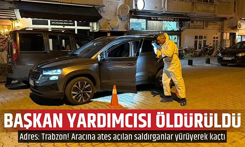 Eski Sürmene Belediyesi Başkan Yardımcısı Ali Aydın saldırıda hayatını kaybetti