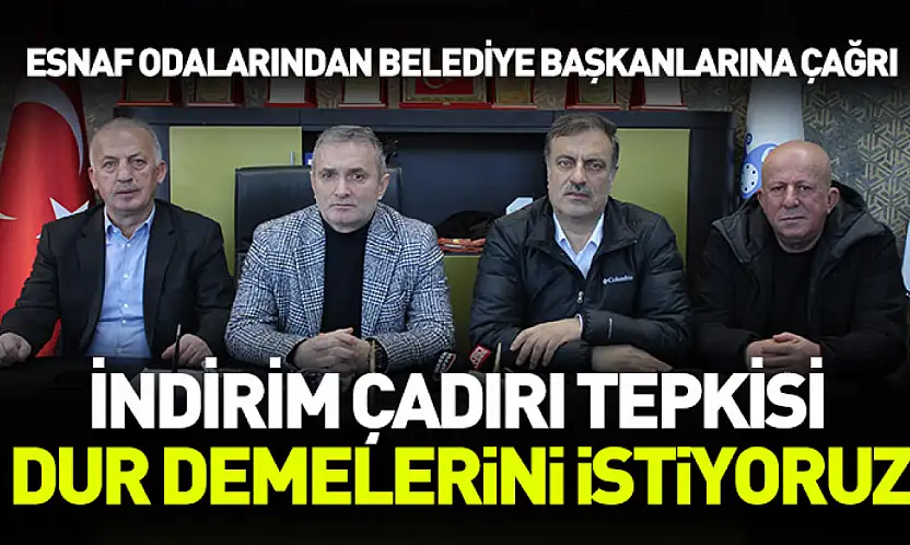 Esnaf odalarından indirim çadırı tepkisi