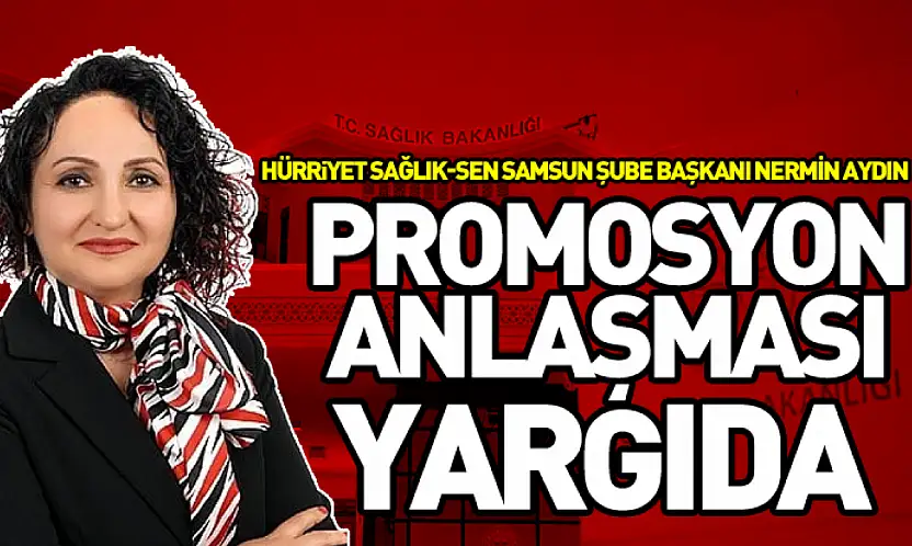 Hürriyet Sağlık Sen Promosyon Anlaşmasını Yargıya Taşıdı