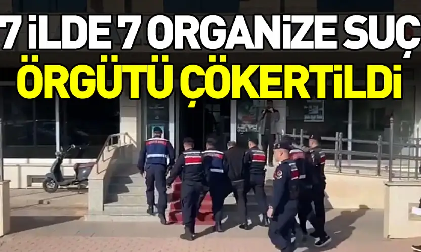 İçişleri Bakanı Ali Yerlikaya Duyurdu: 7 İlde 7 Organize Suç Örgütü Çökertildi