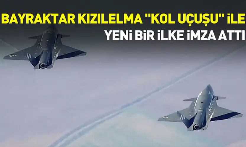 KIZILELMA'dan dünya havacılık tarihinde bir ilk