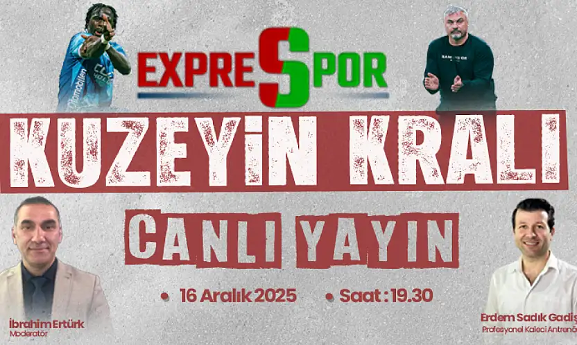 Kuzeyin Kralı Exprespor Canlı Yayını Bu Akşam