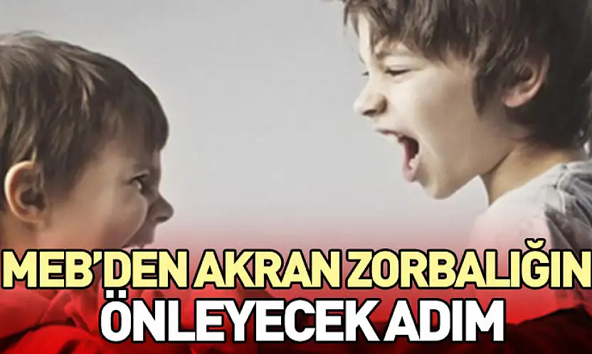MEB'den Akran Zorbalığını Önleyecek Adım
