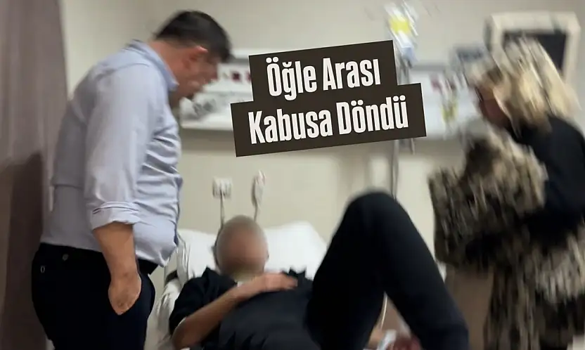 Öğle Arası Kabusa DöndÜ