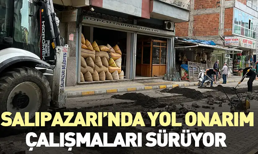 Salıpazarı'nda Yol Onarım Çalışmaları Sürüyor