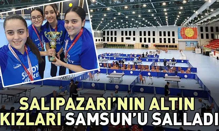 Salıpazarı'nın Altın Kızları Samsun'u Salladı