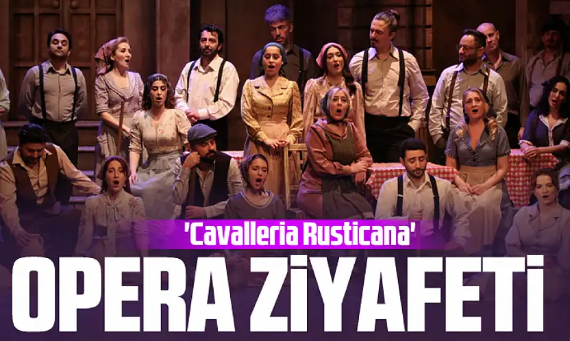 SAMDOB, 'Cavalleria Rusticana' Operasını Sahneye Taşıyor