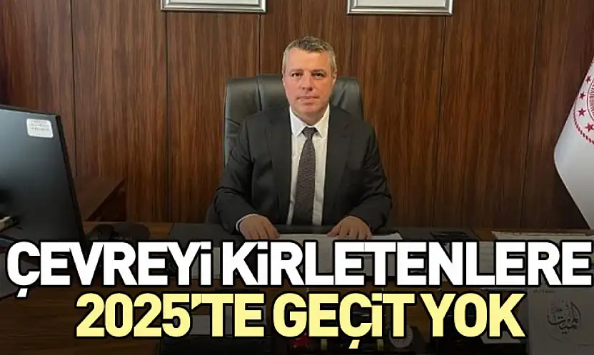 Samsun'da Çevreyi Kirletenlere 2025'te Geçit Yok