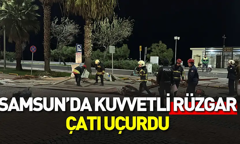Samsun'da kuvvetli rüzgar çatı uçurdu