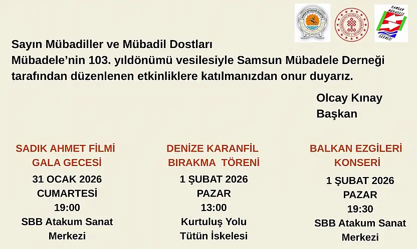 Samsun'da Mübadele'nin 103. yılı etkinlikleri yarın başliyor