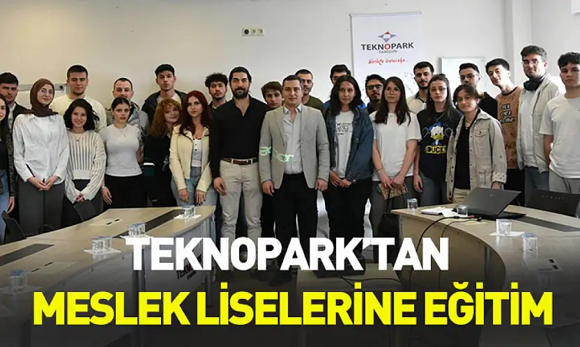 Teknopark'tan meslek liselerine eğitim