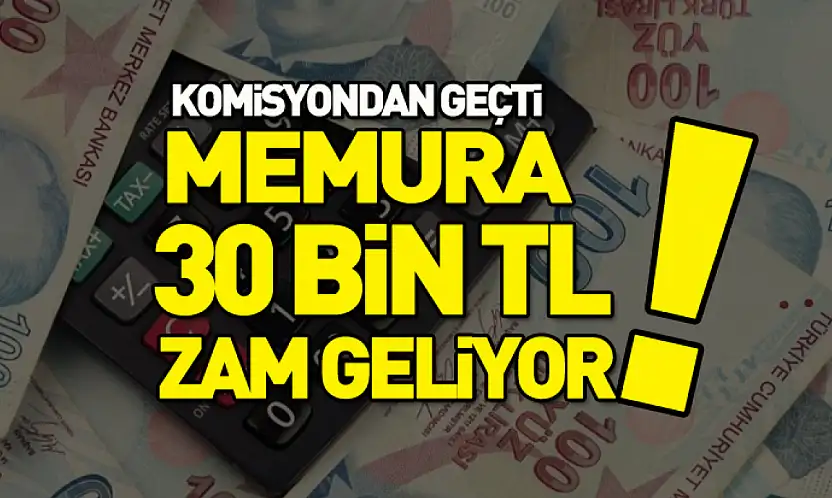 Üst düzey memurlara 30 bin lira seyyanen zam!