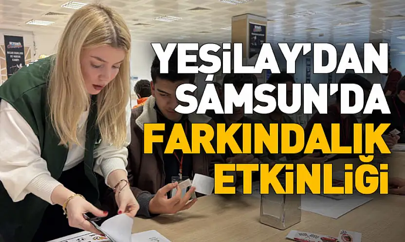 Yeşilay'dan Samsun'da farkındalık etkinliği