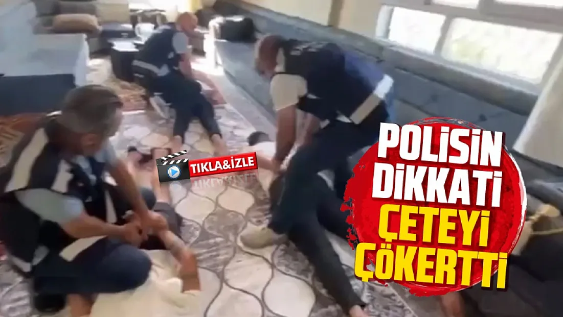 Ağlayan kadının anlattıkları şebekeyi ortaya çıkardı