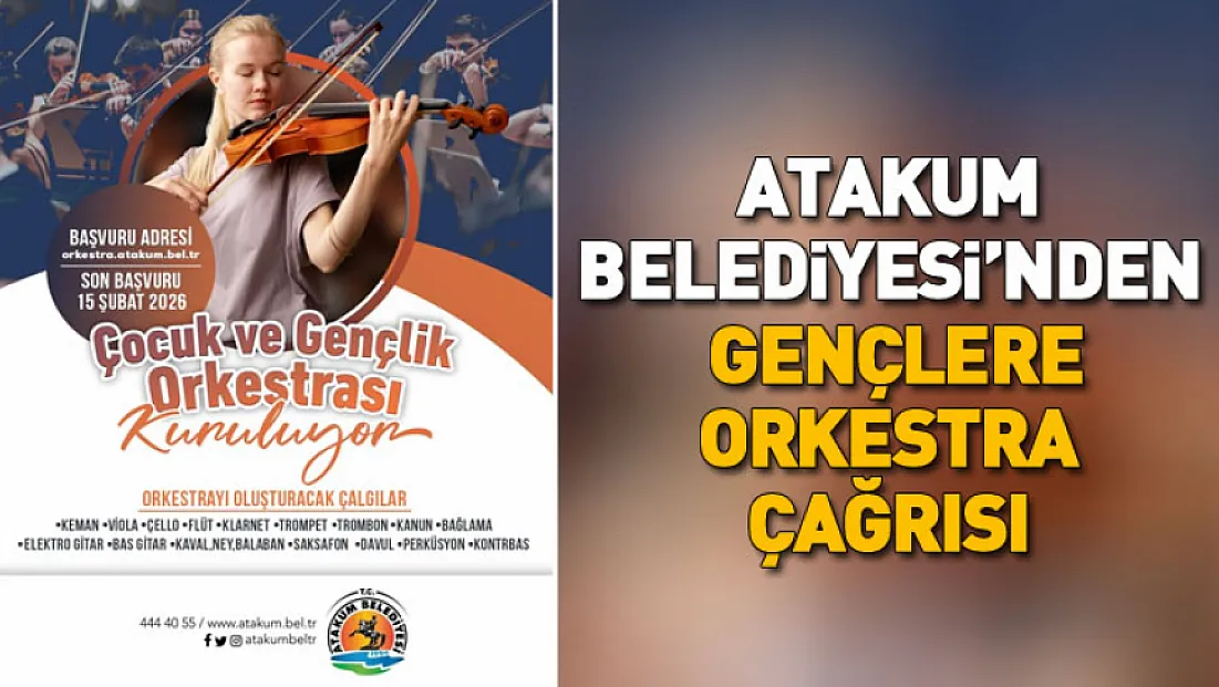 Atakum’da Çocuk ve Gençlik Orkestrası Kuruluyor