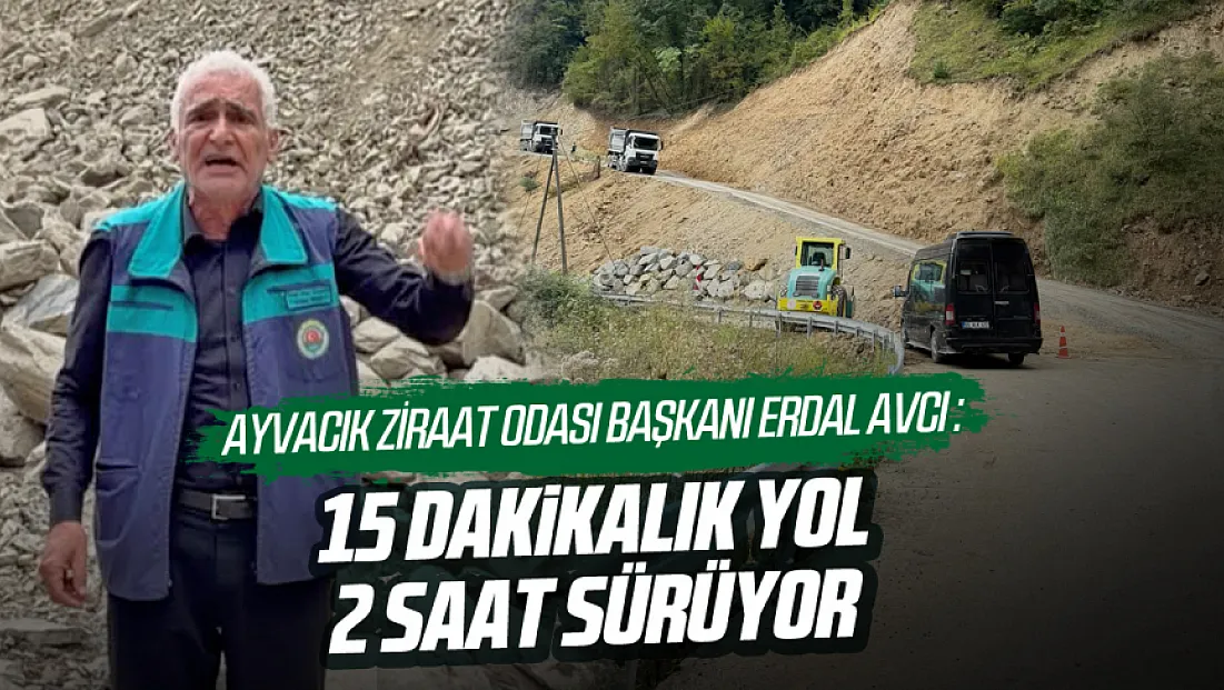Ayvacık’ta yol tepkisi!