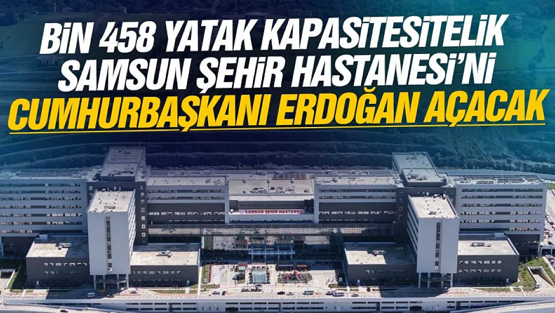 Bölgenin en büyük sağlık kompleksi hizmete giriyor
